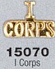 I CORPS PIN